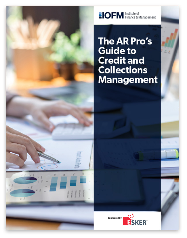 The AR Pro’s Guide to Credit and Collections Management