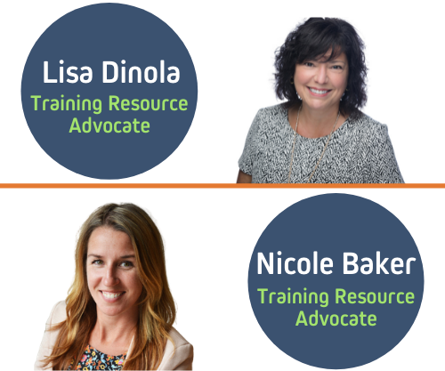 Training Resource Advocates Lisa Dinola and Nicole Baker