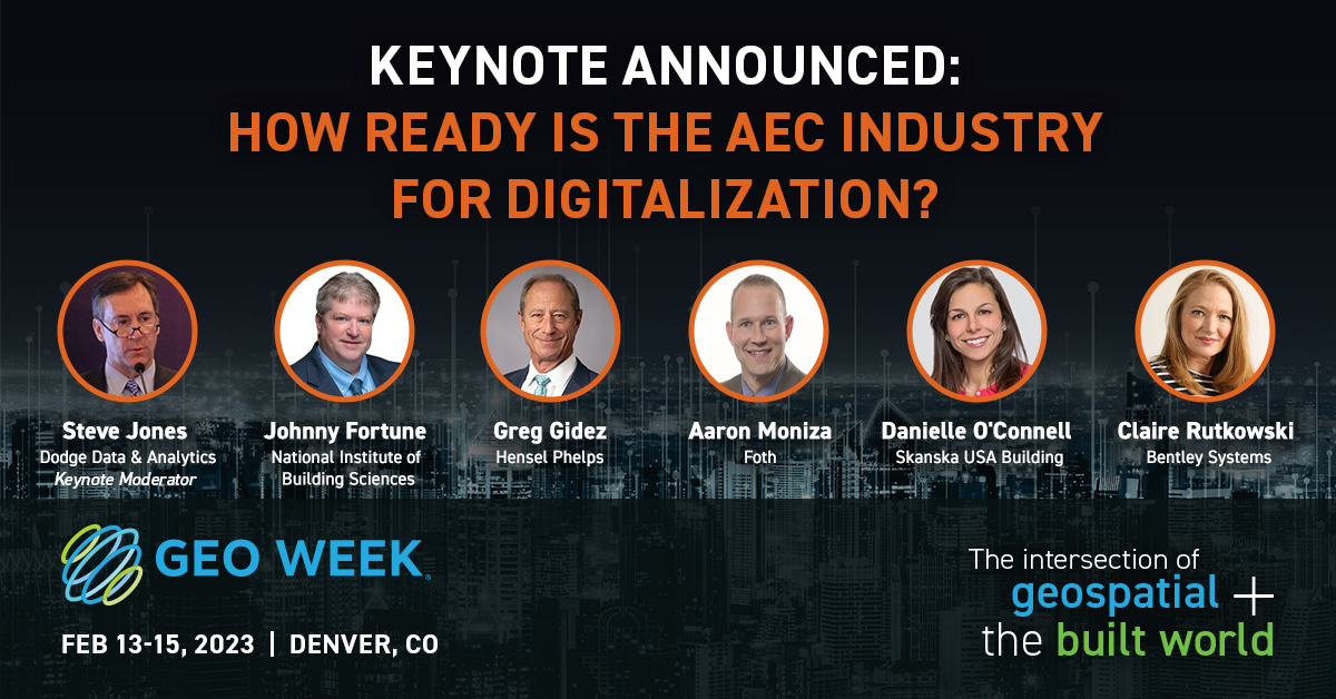 Geo Week Keynote Announced How Ready Is The Aec Industry For Digitalization Geo Week News 5533