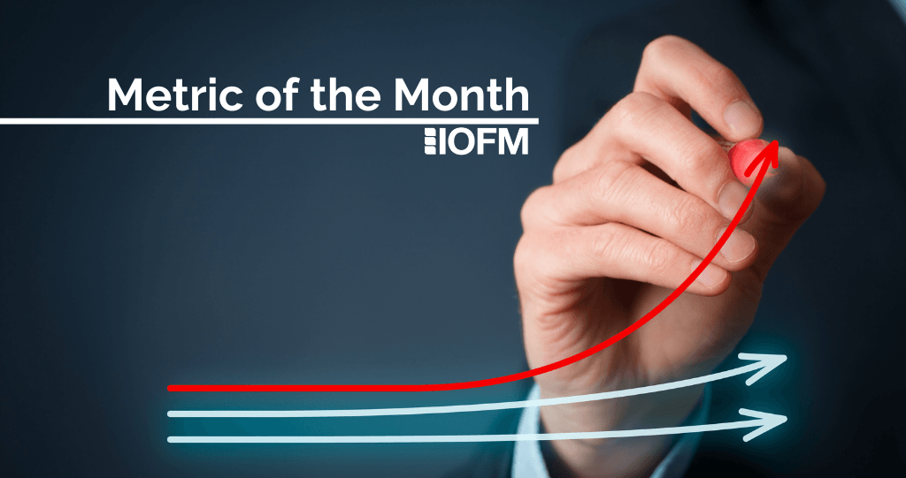 Metric of the Month
