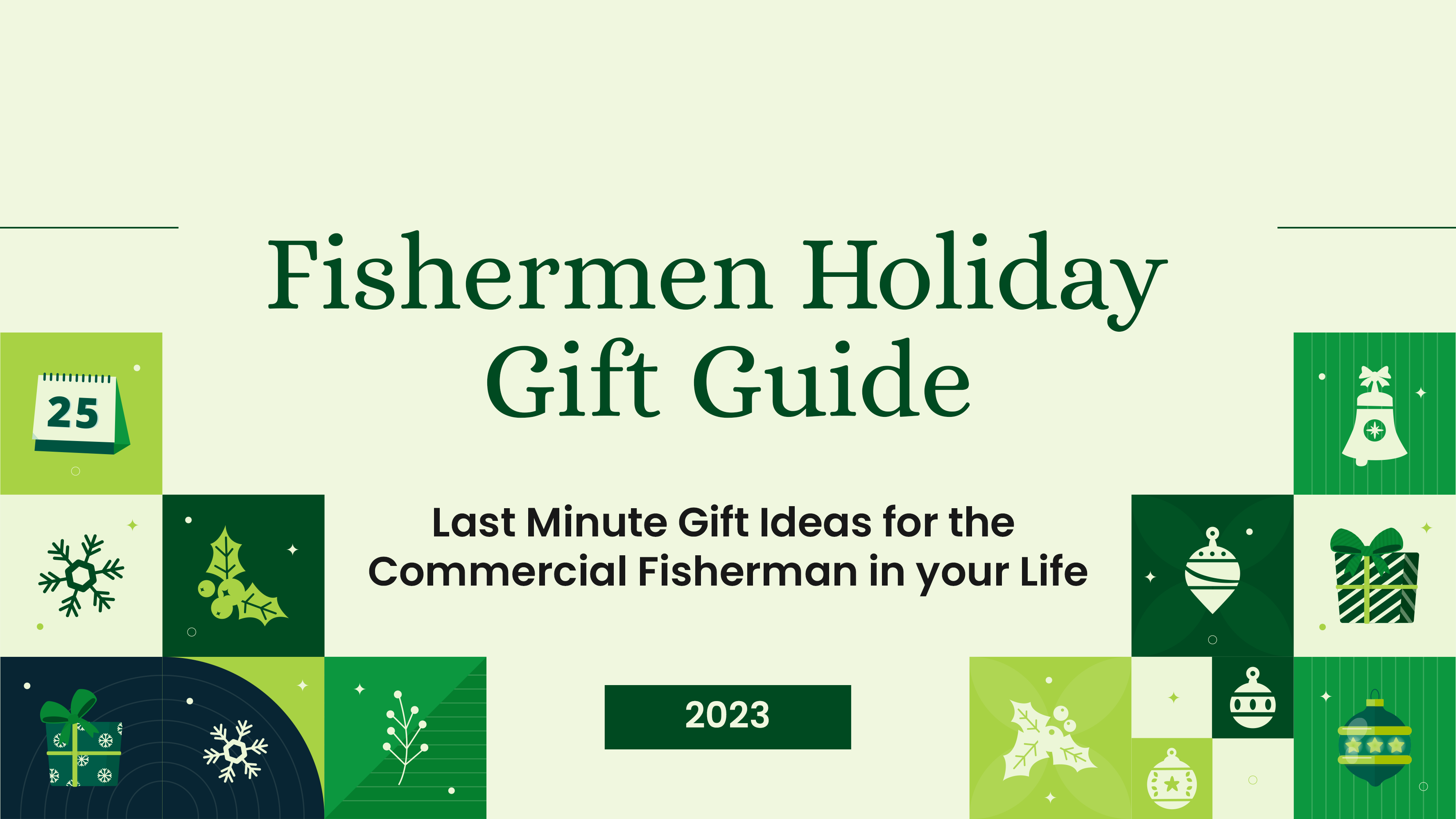 Fishermen's Ultimate Holiday Gift Guide