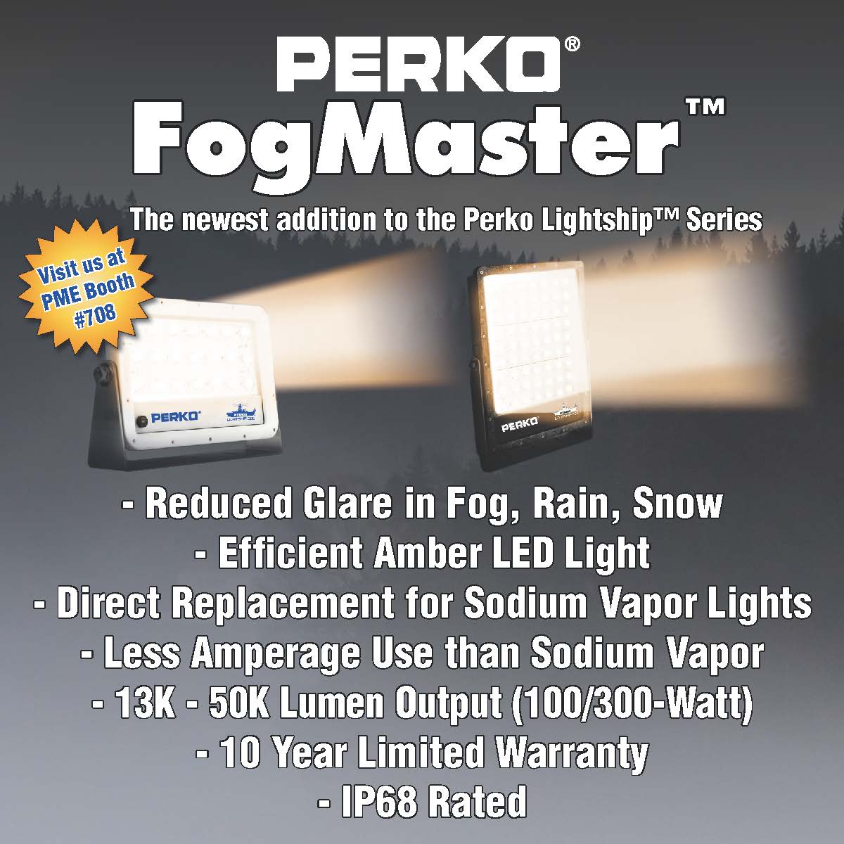 Perko Expands Lightship Series with New Amber LED “Fogmaster” Lights for Commercial Vessels