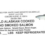 White Cane Sockeye Smoked Salmon LLC in Coeurd-Alene, Idaho, U.S.A., is recalling its Wild Alaskan Cooked and Smoked Salmon because it contains undeclared wheat and soy.