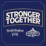 The logos of Pacific Seafood and Ocean Beauty Seafoods under a banner saying "Stronger Together"